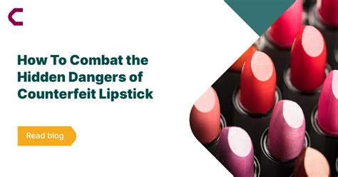 counterfeit lipstick.